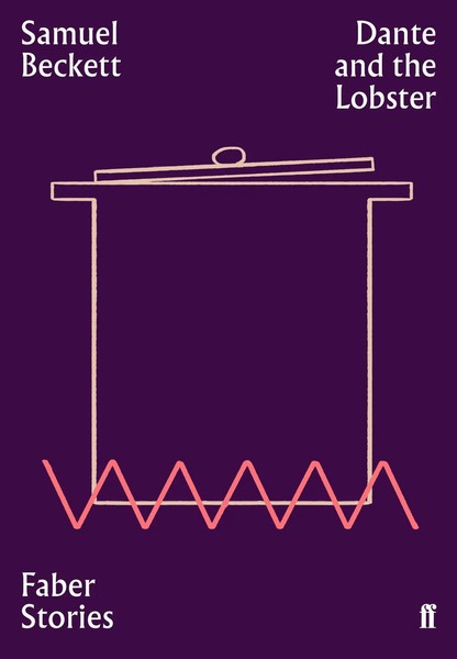 Samuel Beckett | Dante And The Lobster | Taschenbuch | Englisch (2019) | 48 S.-image