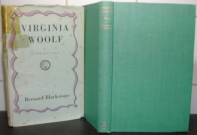 VIRGINIA WOOLF Bernard Blackstone A Commentary Novels 1949 1st Ed Hogarth Press