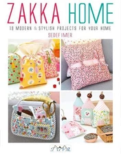 Zakka Home: 19 Modern and Stylish Projects for Your Home by Sedef Imer (English)