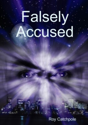 Catchpole - Falsely Accused - New paperback or softback - 74 - X555z