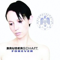 Audio Cd - Bruderschaft - Forever - Alfa Matrix -D- Neu