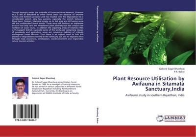 Plant Resource Utilisation by Avifauna in Sitamata Sanctuary,India Gobind Sagar