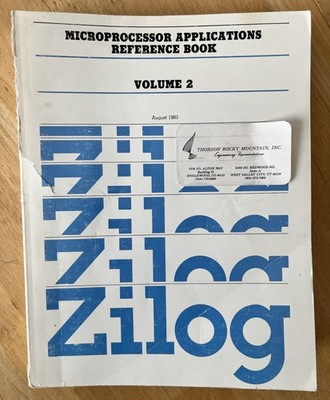 Zilog Microprocessor Applications Reference Book Volume 2.