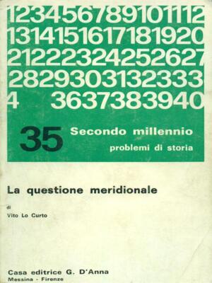 DIE SÜDFRAGE SOZIALWISSENSCHAFTEN VITO LO CURTO G. D'ANNA 1973