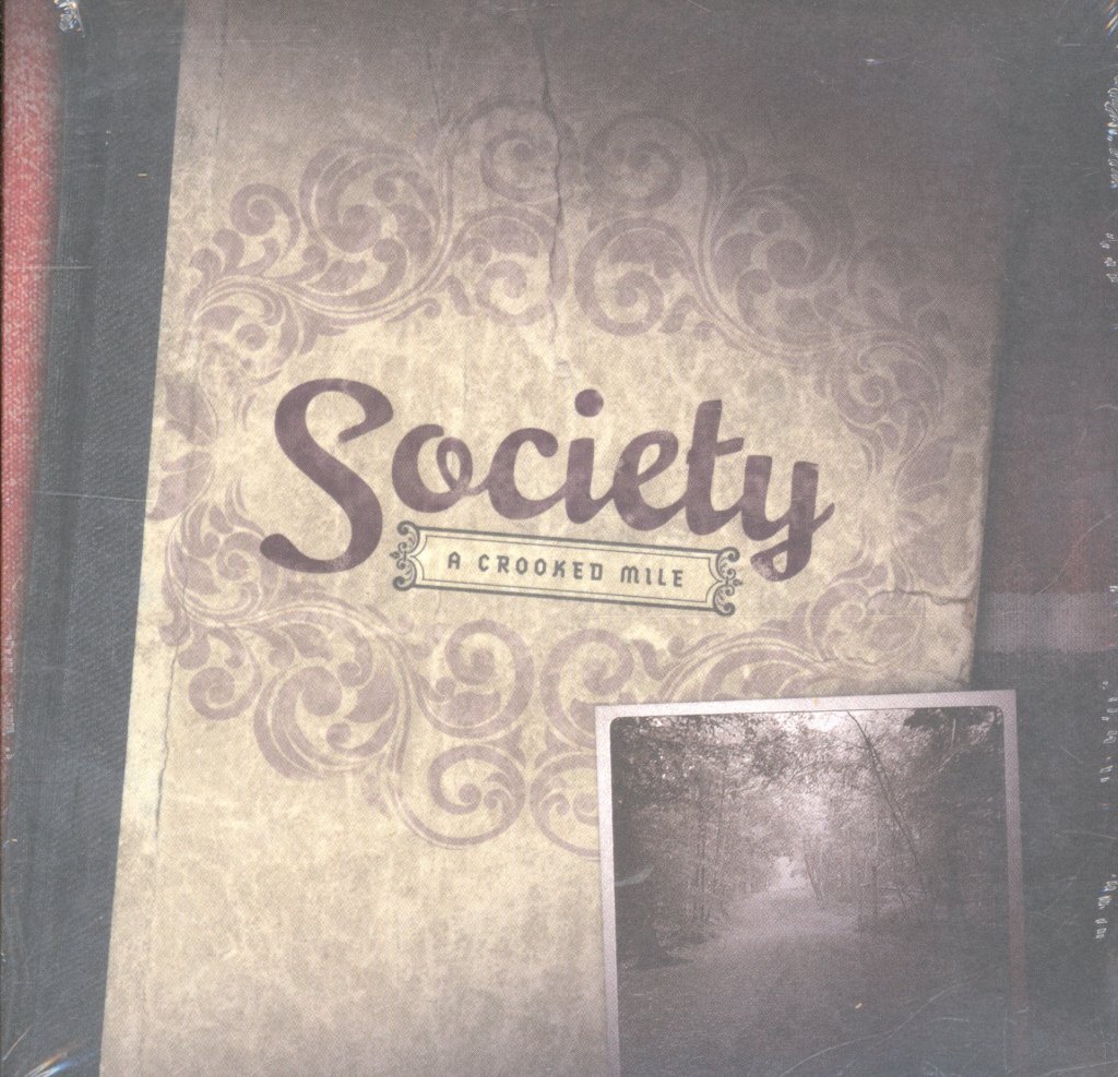 Society A Crooked Mile CD UK Not On Label 2011 in gatefold card sleeve. Sealed