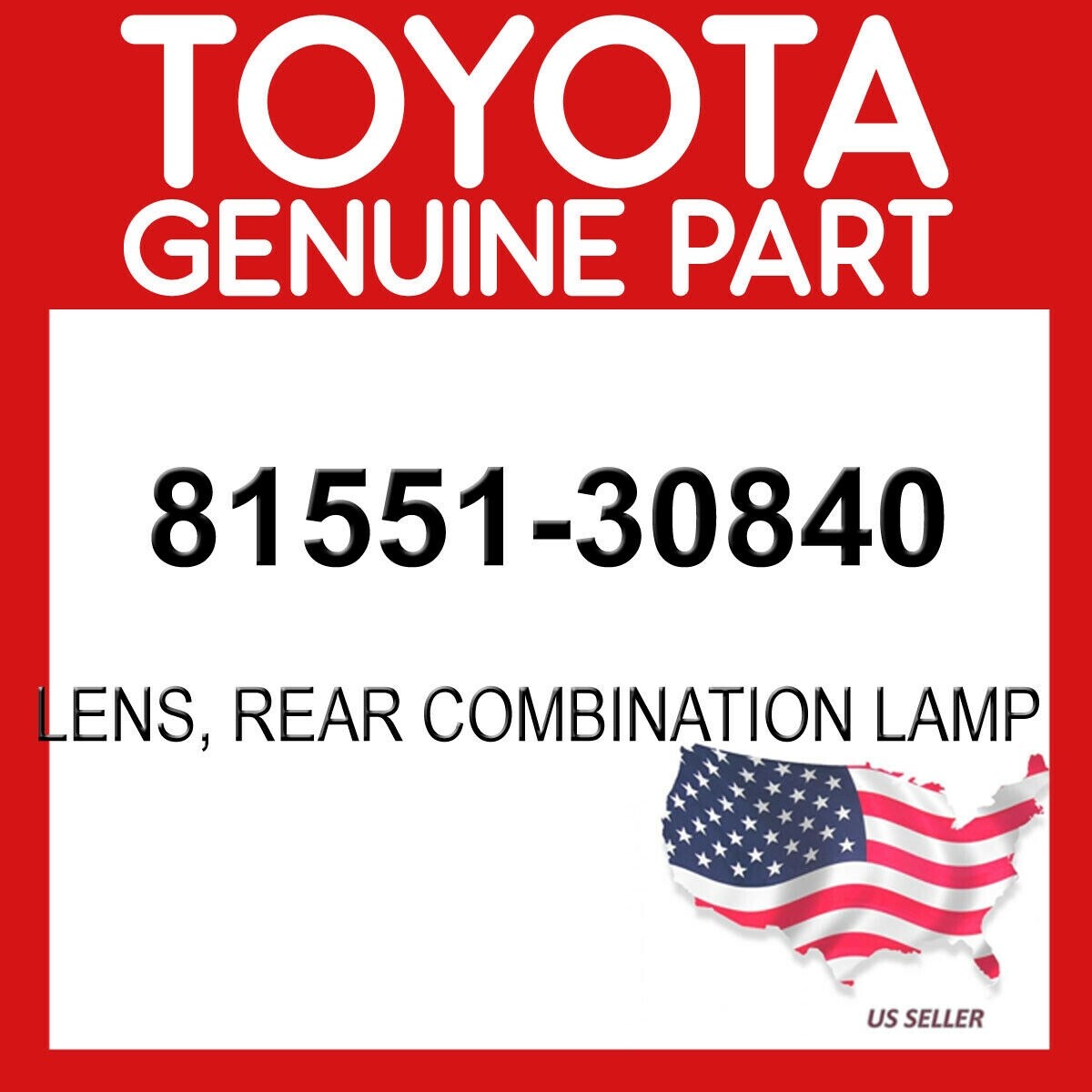 TOYOTA GENUINE OEM 81551-30840 LENS, REAR COMBINATION LAMP