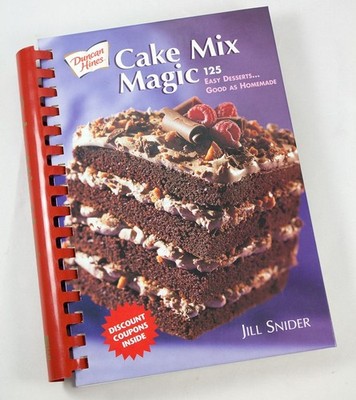 Duncan Hines Cake Magic Cookbook by Jill Snider HC Comb-Bound 2002