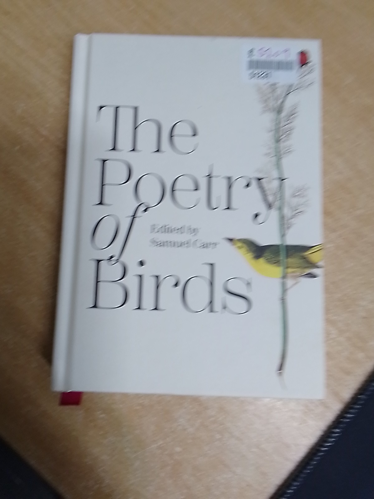 The Poetry of Birds Beautifully Illustrated Hardback Book Great Poem Collection