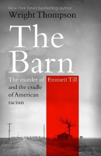 Wright Thompson The Barn (Copertina rigida)