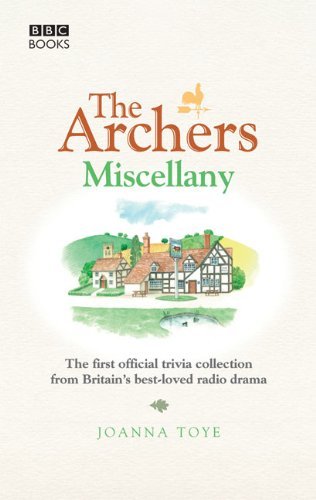 The Archers Miscellany-Joanna Toye