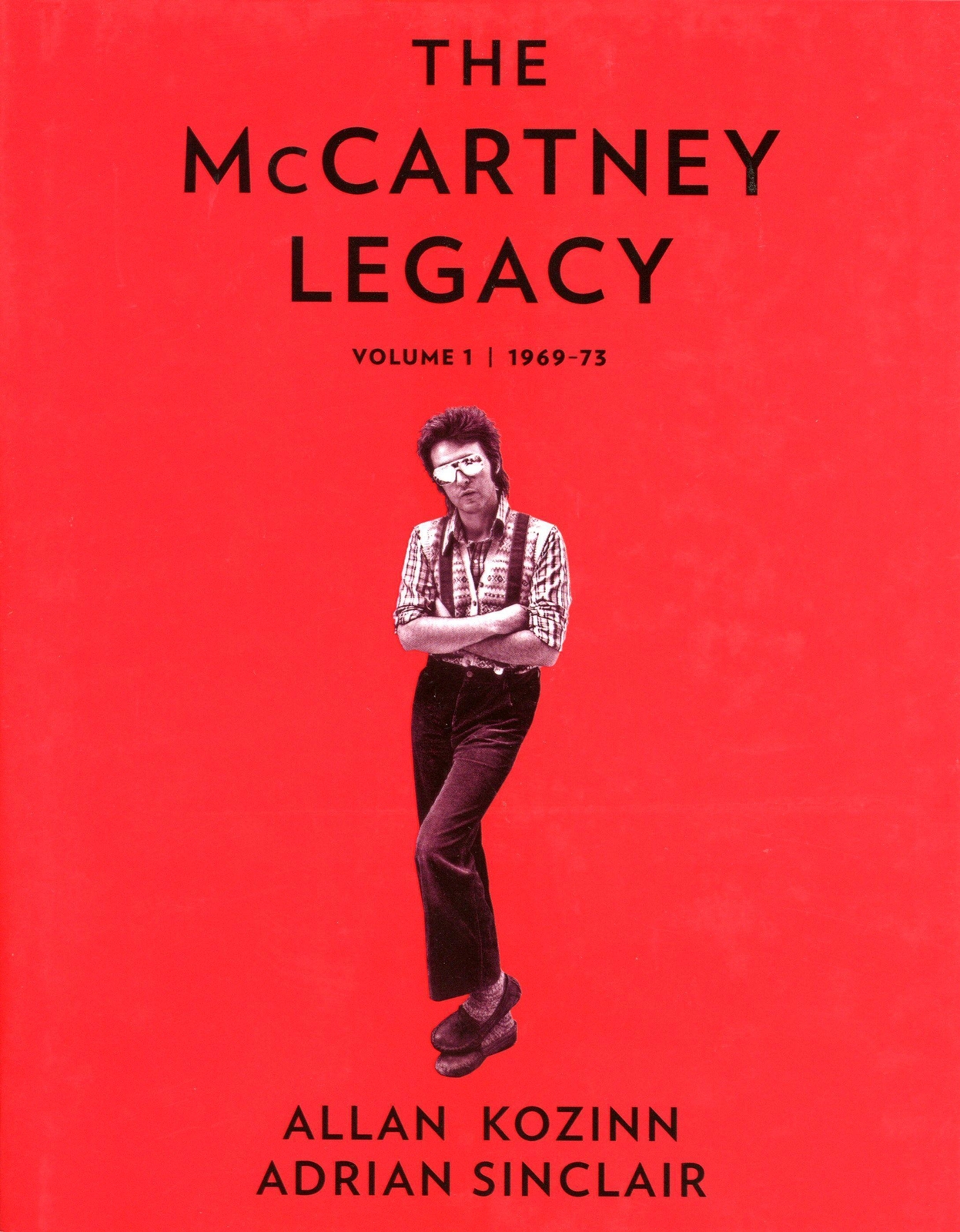 Thumbnail - Mccartney Legacy Vol. 1 | Volume 1 / 1969-73 | Allan Kozinn (u. A.) |