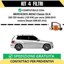 Kit 4 Filtri Tagliando per MERCEDES-BENZ Classe GLK 220 CDI 4matic 125 kw Die...