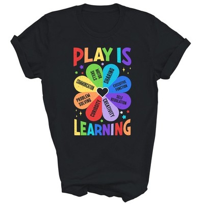 Play Is Learning Teachers Preschool Funny Unisex Shirt Gift