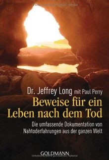 Beweise für ein Leben nach dem Tod: Die umfassende ... | Buch | Zustand sehr gut