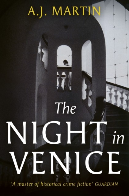 Night in Venice by A.J. Martin (Hardback Book)