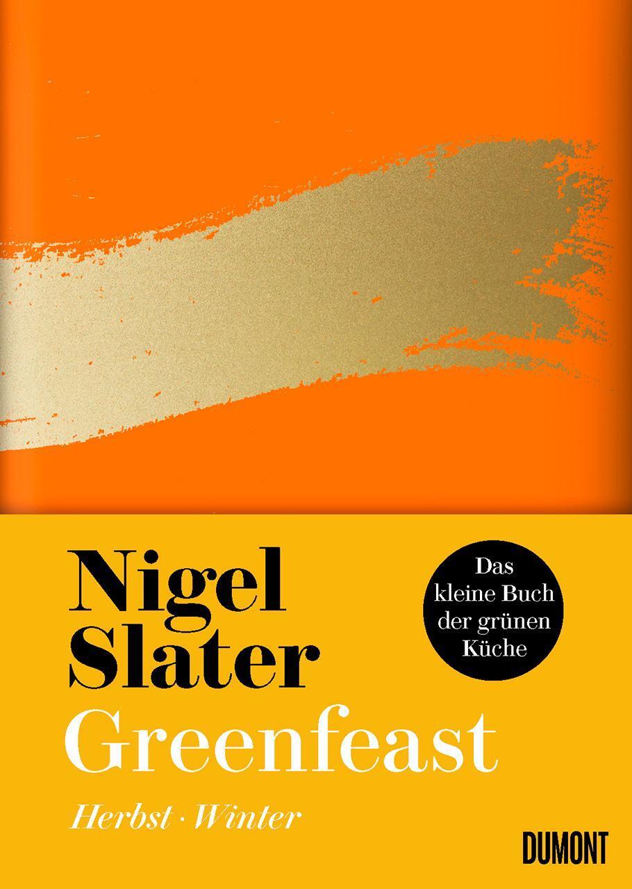 Thumbnail - Nigel Slater Greenfeast: Herbst / Winter