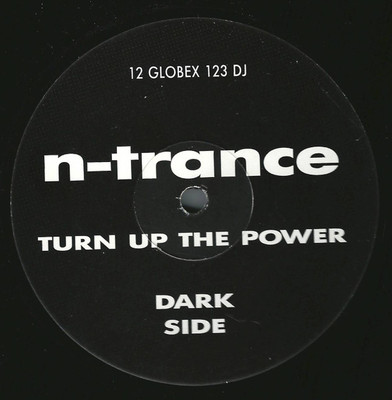 N-Trance - Turn Up The Power - UK 12'' Vinyl - 1994 - All Around The World