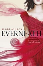 Everneath Paperback Brodi Ashton