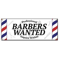 Professional Barbers Wanted Banner Concession Stand Food Truck Single Sided