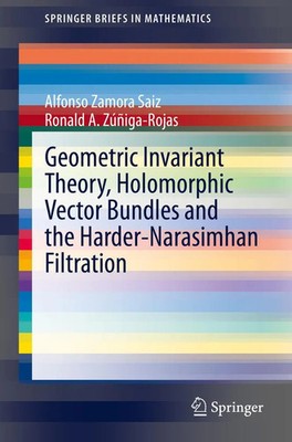 Alfonso Zamora Saiz (u. a.) | Geometric Invariant Theory, Holomorphic Vector...