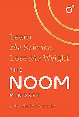 Noom Inc. - Noom Mindset   Learn the Science Lose the Weight  the PER - K245z