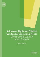 Sheila Riddell | Autonomy, Rights And Children With Special Educational Needs
