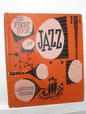 The First Book of Jazz, Langston Hughes, 1955, Franklin Watts - 1st printing