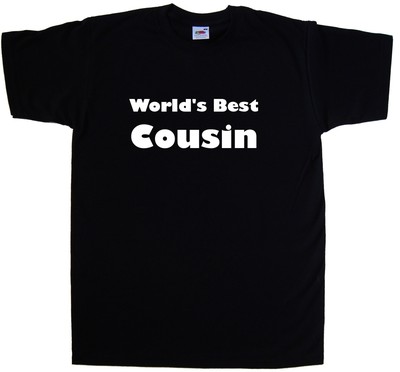World's Best Cousin T-Shirt
