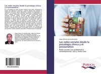 Las Redes Sociales Desde La PsicologíA ClíNica Y El PsicoanáLisis BermúDez Buch