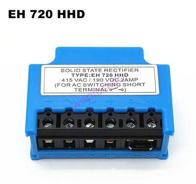 SOLID STATE RECTIFIER EH 720 HHD 415VAC/190VDC 2AMP brake module