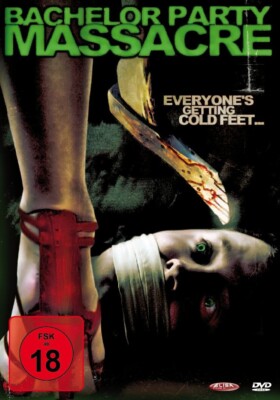 BACHELOR PARTY MASSACRE (2006) UNCUT DVD