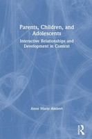 Parents, Children, And Adolescents | Anne Marie Ambert | Taschenbuch | Englisch