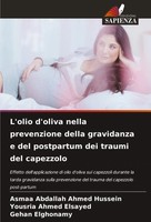 Asmaa Abdallah Ahmed Hussein (U. A.) | L'olio D'oliva Nella Prevenzione Della...