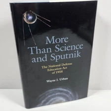 More Than Science Sputnik National Defense Education Act 1958 Urban HC DJ 1019