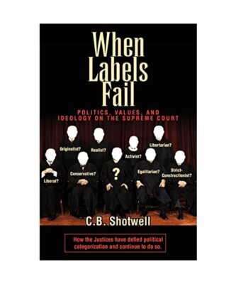 When Labels Fail, C. B. Shotwell