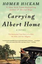 Carrying Albert Home: The Somewhat True Story of a Man, His Wife, and Her - GOOD