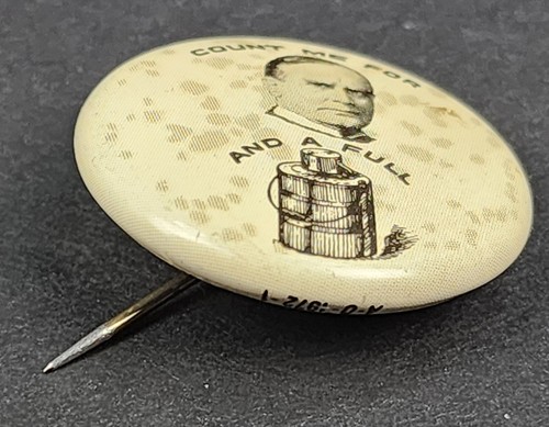 Vtg Political Button Pin Back Count Me For McKinley And A Full Dinner Pail 1972 - Picture 2 of 10