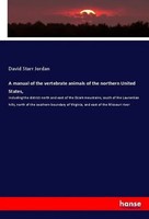 A Manual Of The Vertebrate Animals Of The Northern United States, Jordan Buch