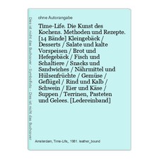 Time-Life. Die Kunst des Kochens. Methoden und Rezepte. [14 Bände] Kleingebäck /
