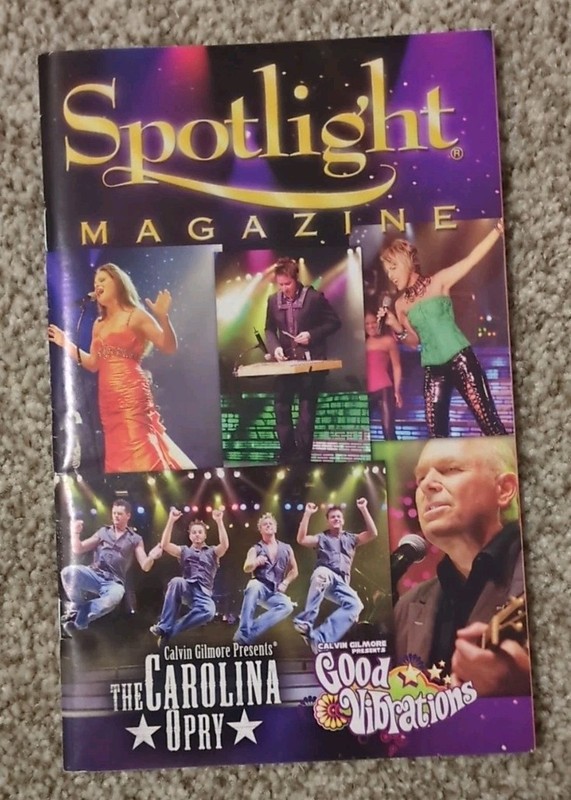 Spotlight Magazine The Carolina Opry - Calvin Gilmore Gary Brown Good Vibrations