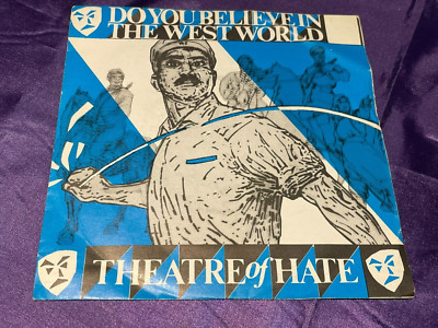 Theatre of Hate - Do You Believe in The West World - Vinyl Record 7'' Single 1981