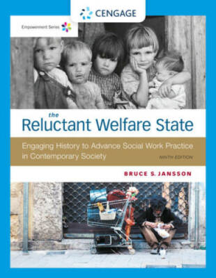 Empowerment Series: The Reluctant Welfare State - Hardcover - GOOD