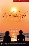 Thumbnail - Liebesbriefe An Den Mann Der Neuen Zeit | Buch | 9783842357747