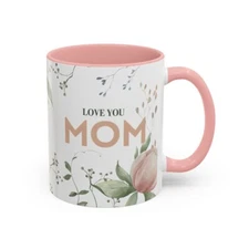 Mug, Mother's Day Gift, Mom Coffee Cup, Love You Mom, Gift for Her, Birthday