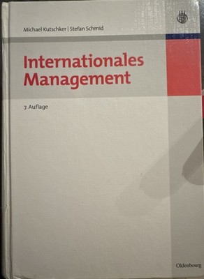Internationales Management 7. Auflage Michael Kutschker/Stefan Schmid
