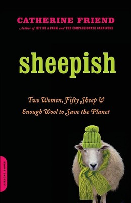 Sheepish Two Women, Fifty Sheep, and Enough Wool to Save the Planet Tbd Buch