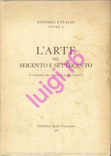 L'ARTE NEL SEICENTO E SETTECENTO Il periodo del barocco e del rococò - 1966