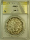 1878-S Morgan Silver Dollar S$1 ANACS AU-58 SPL Toning