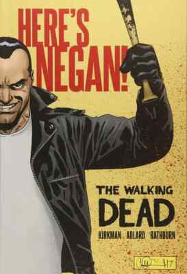 WALKING DEAD: HERE'S NEGAN Hardcover Graphic Novel Image Comics