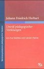 Johann Friedrich Herbart, Umriß pädagogischer Vorlesunge... | Buch | Zustand gut - Matthes, Eva, Heinze, Carsten